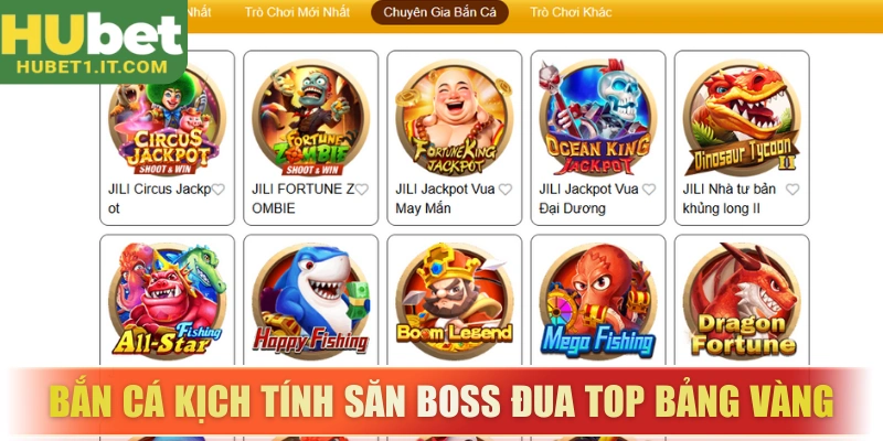 Bắn cá kịch tính săn boss đua top bảng vàng