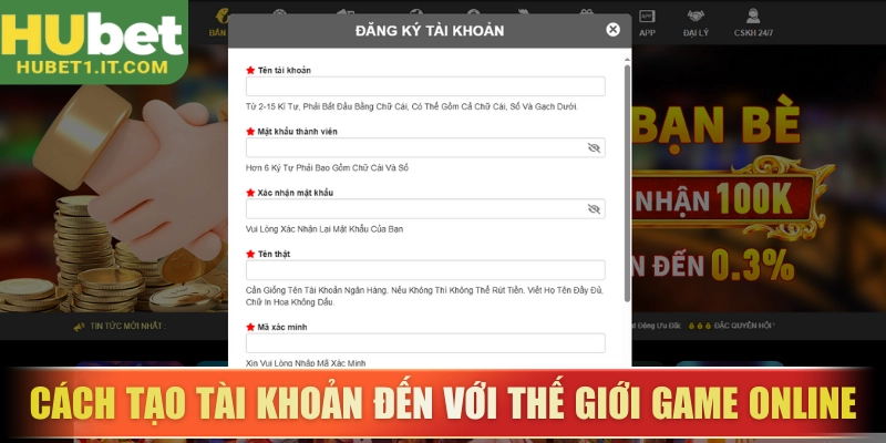 Cách tạo tài khoản đến với thế giới game online thú vị