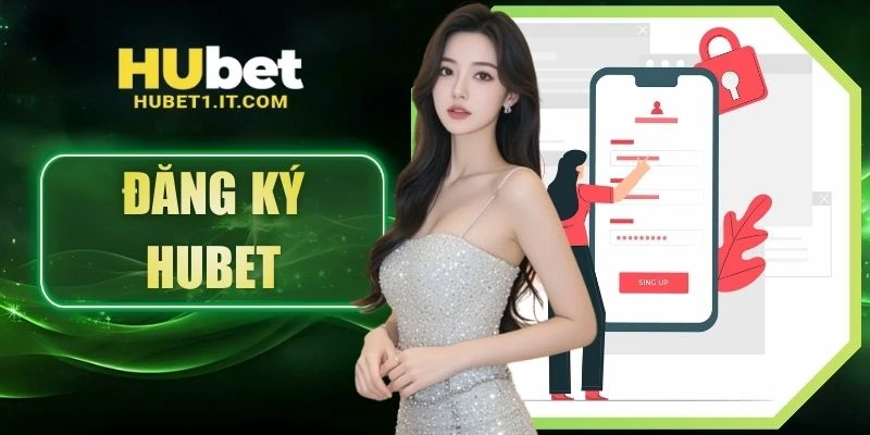 đăng ký hubet