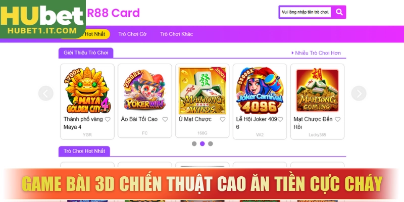 Game bài 3D chiến thuật cao ăn tiền cực cháy