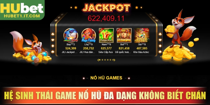 Hệ sinh thái game nổ hũ đa dạng không biết chán