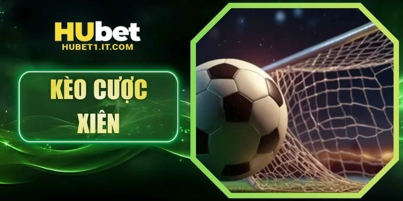 Kèo Cược Xiên - Hình Thức Đỏ Đen Linh Hoạt Tăng Lợi Thế