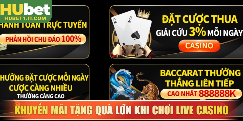 Khuyến mãi tặng quà lớn khi chơi live casino