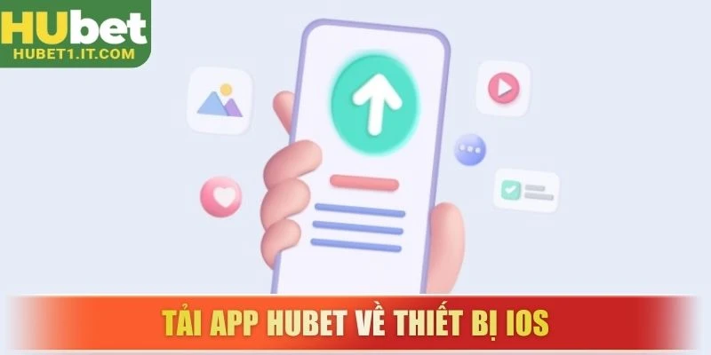 tai-app-hubet-ve-thiet-bi-ios