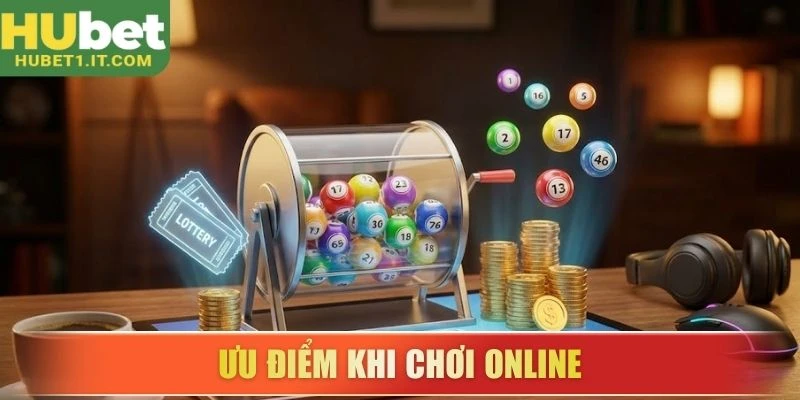Ưu điểm khi chơi online